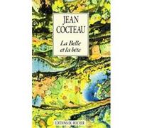 LA Belle Et LA Beete Jean Cocteau (Auteur)