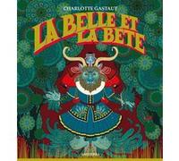 La Belle et la Bête Charlotte Gastaut (Illustration)