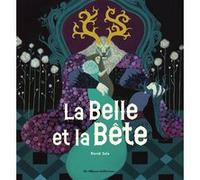 David Sala – La Belle et la Bête – Album jeunesse dès 3 ans – Broché