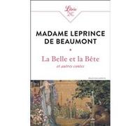 La Belle et la Bête et autres contes Jeanne-Marie Leprince De Beaumont (Auteur)