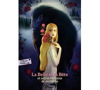 La Belle et la Bête et autres histoires de monstres - Jeanne-Marie Leprince De Beaumont - Gallimard jeunesse - Poche - Contes et légendes jeunesse