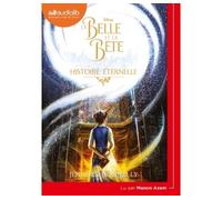La Belle et la Bête - Histoire éternelle Livre audio 1 CD MP3 - Jennifer Donnelly - Audiolib - Texte lu (CD) - Textes lus CD