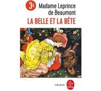 La Belle et la bête Jeanne-Marie Leprince De Beaumont (Auteur)