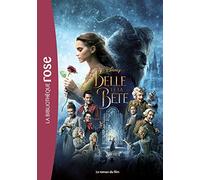 La Belle et la Bête - le roman du film