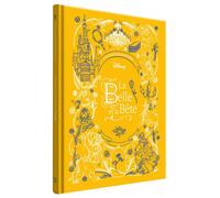 LA BELLE ET LA BÊTE - Les Chefs-d'oeuvre Illustrés Disney - Disney Princesses - Walt Disney - Hachette Disney - relié - Album jeunesse