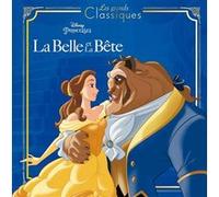 LA BELLE ET LA BÊTE - Les Grands Classiques - L'histoire du film - Disney Princesses