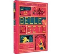 La Belle et la Bête MinaLima (Auteur), MinaLima (Illustration), Gabrielle Suzanne Barbot de Villeneuve (Auteur)