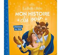 La Belle Et La Bête - L'histoire Du Film