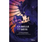 La Belle et la Bête - roman graphique - Katerina Horakova - Eyrolles - broché - Roman graphique