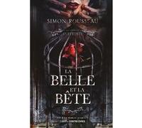 La belle et la bête Simon Rousseau (Auteur)