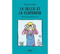 La belle et la clocharde Yann Coridian (Auteur), Polly Brotherwood (Illustration)