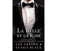 La Belle et la Rose: Une Romance Interdite