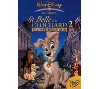 La Belle et le Clochard 2 – L'appel de la rue – Édition simple E