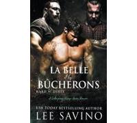 La Belle Et Les Bûcherons