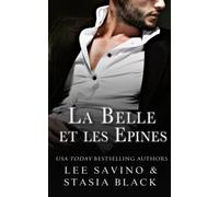 La Belle et les Epines: Une Romance Interdite