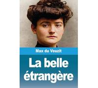 La belle étrangère