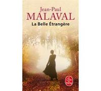 La belle étrangère Jean-Paul Malaval (Auteur)