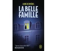 La belle famille - Laure de Rivières - J'ai Lu - Poche - Roman