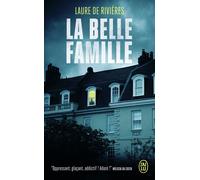 La belle famille - Laure De Rivières - J'ai Lu - Poche - Roman