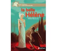 La belle Hélène - Petites histoires de la Mythologie - Dès 9 ans