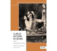 La belle histoire de Léonie - Tome 1