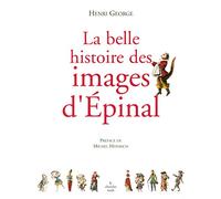 La belle histoire des images d'Épinal