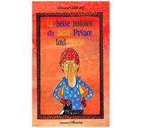 Moussa Lebkiri – La belle histoire du beau Prince tout Moche – Roman junior dès 9 ans – Broché