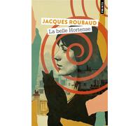 La belle Hortense - roman - Jacques Roubaud - Points - Livre