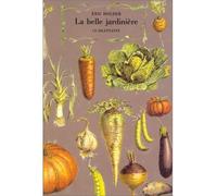 La Belle Jardinière - Eric Holder - Le Dilettante - broché - Roman