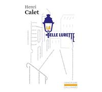 Henri Calet – La belle lurette – Gallimard
