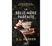 La Belle-mère parfaite - S. L. Harker - Michel Lafon Poche - Poche - Roman