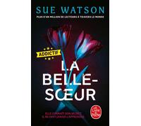 La Belle-soeur - Sue Watson - Lgf - Poche - Roman