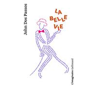 La belle vie