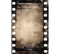 La belle vie dorée sur tranche