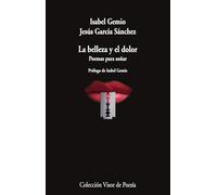 La belleza y el dolor