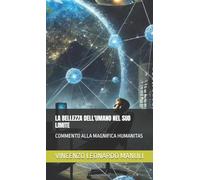 LA BELLEZZA DELL'UMANO NEL SUO LIMITE: COMMENTO ALLA MAGNIFICA HUMANITAS