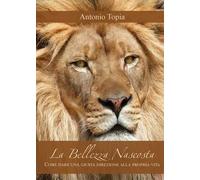 La Bellezza Nascosta