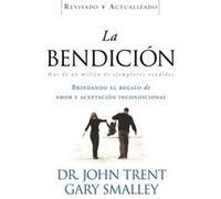 La bendicion by Gary Smalley Gary Smalley (Auteur)