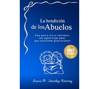 La bendición de los abuelos: Una nueva era se entrelaza con aquel viejo amor que trasciende generaciones