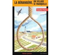 La Bérangère, un village si tranquille