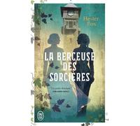 La berceuse des sorcières - Hester Fox - J'ai Lu - Poche - Roman