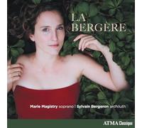 La Bergère, Airs de cour de la France du XVIIe siècle