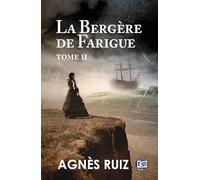 La bergère de Farigue Tome 2: Tome 2