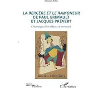 Paul Grimault & Jacques Prévert – La bergère et le ramoneur – Chronique d'un désastre annoncé