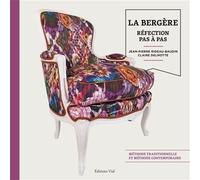Jean-Pierre Rideau-Baudin – La bergère – Réfection pas à pas – Relié – Manuel