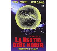 La Bestia Debe Morir