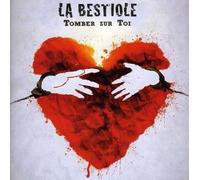 La Bestiole - Tomber Sur Toi