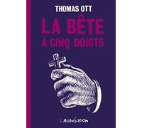 La Bête à cinq doigts