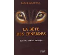 La Bête Des Ténèbres