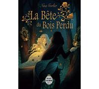 La Bête du Bois Perdu